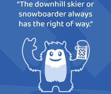Cartoon drawing of yeti with "The downhill skier or snowboarder always has the right of way." text above it.